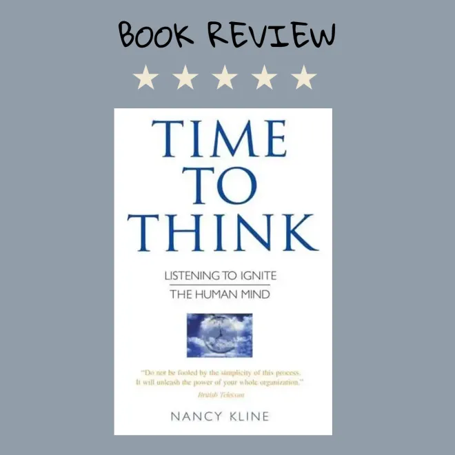 Image of: Time to think - Nancy Kline